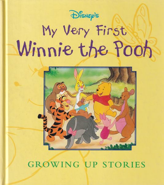 My Very First Winnie the Pooh: Growing Up Stories