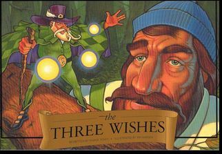 The Three Wishes (Waterford Early Reading Program, Traditional Tale 10)