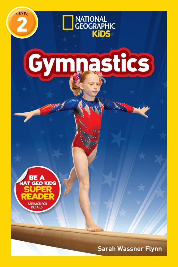 Gymnastics (National Geographic Kids Readers, Level 2)