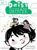 Daisy Dreamer #4: The Not-So-Pretty Pixies