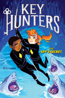 Key Hunters #2: The Spy's Secret
