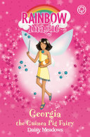Georgia The Guinea Pig Fairy (Pet Fairies #3)