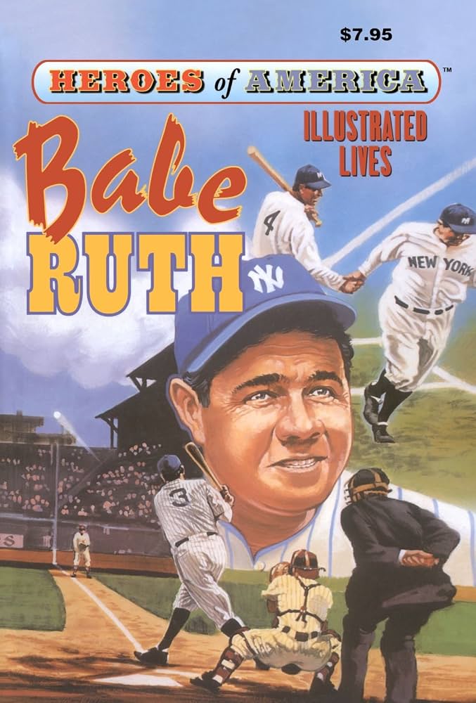 Babe Ruth Heroes of America