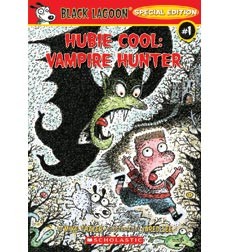 Hubie Cool: Vampire Hunter - Black Lagoon Special Edition #1