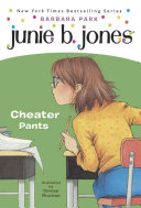 Junie B., First Grader Cheater Pants