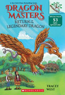 Return of the Legendary Dragon (Dragon Masters Mini-Adventure)
