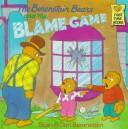 The Berenstain Bears and the Blame Game