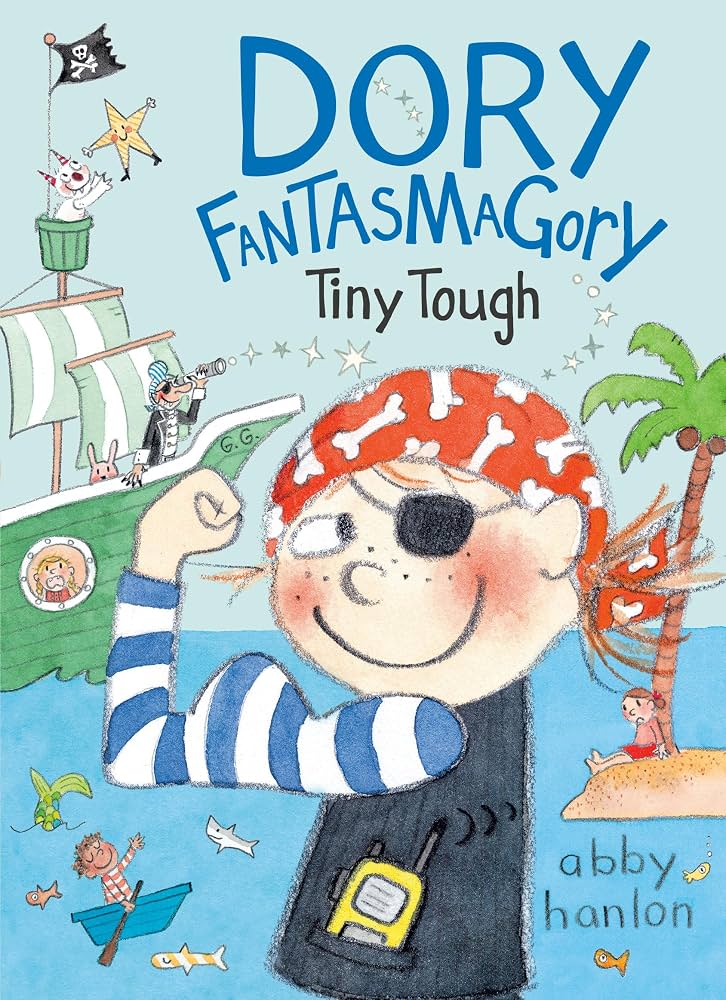 Dory Fantasmagory - Tiny Tough