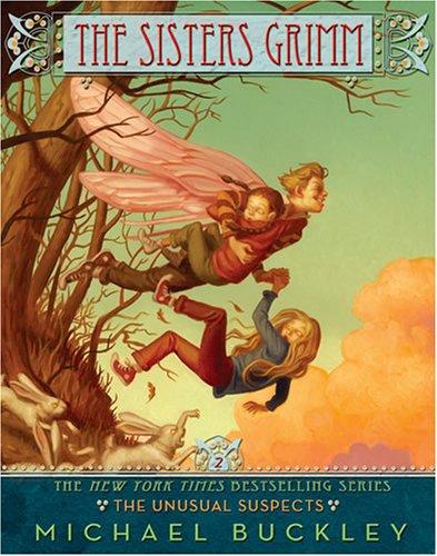 The Sisters Grimm Book 2 (The Unusual Suspects)