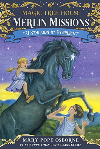 Magic Treehouse MM #21: Stallion by Starlight