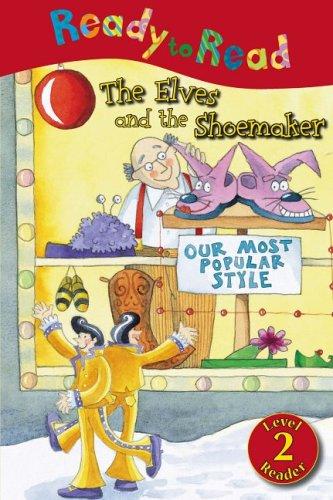 The Elves and the Shoemaker (Ready to Read Level 2)