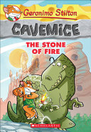 The Stone of Fire Cavemice
