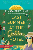 Last Summer at the Golden Hotel-BOTM