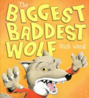 The Biggest Baddest Wolf