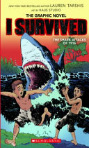 I Survived the Shark Attacks Of 1916