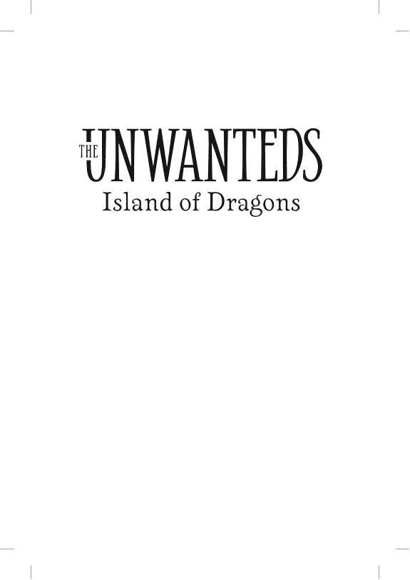 Island of Dragons (The Unwanteds)