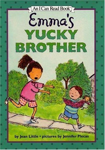Emma's Yucky Brother (Level 3 Reader)
