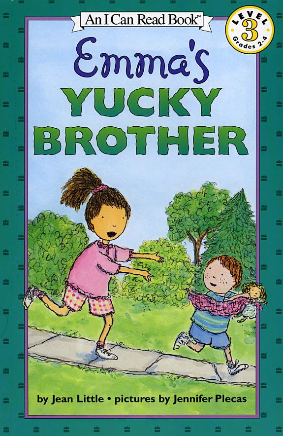 Emma's Yucky Brother (Level 3 Reader)