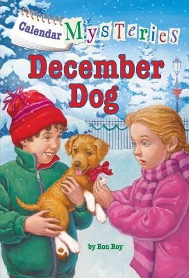 December Dog (Calendar Mysteries #12)