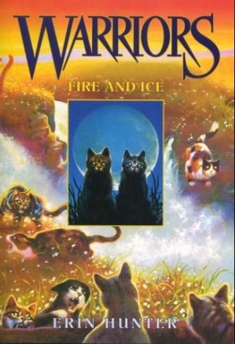 Warriors #2: Fire and Ice