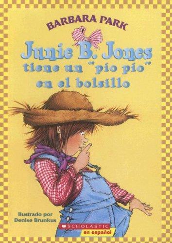 Junie B. Jones Has a Peep in Her Pocket