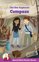 The Sea Captain's Compass (Little Passports: Sam & Sofia's Scooter Stories, No. 3)