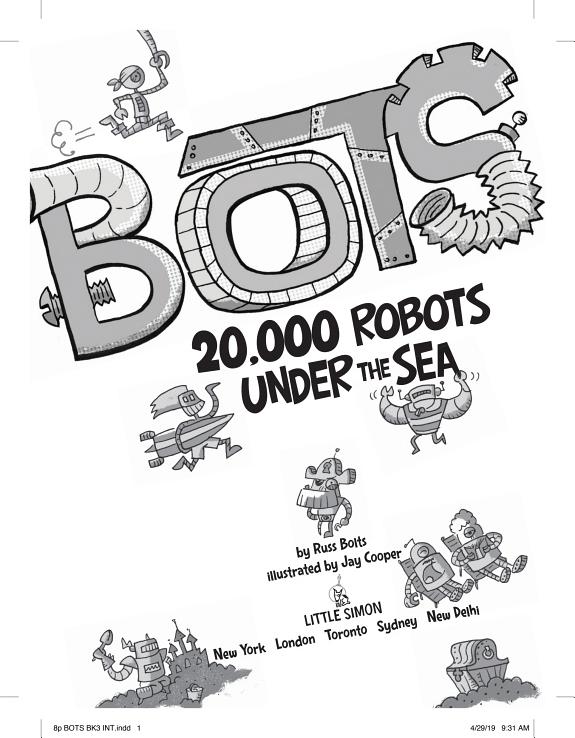 Bots #3 : 20,000 Robots Under the Sea