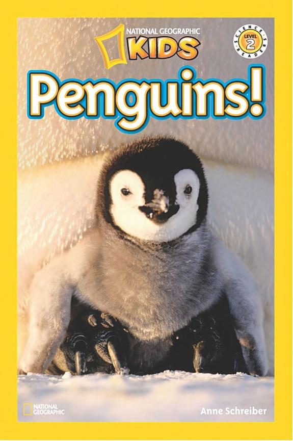 Penguins! National Geographic Kids Level 2 Reader