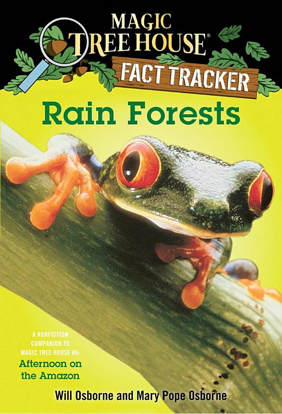 Magic Tree House Fact Tracker : Rain Forests