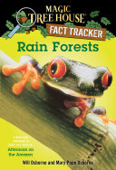 Magic Tree House Fact Tracker : Rain Forests