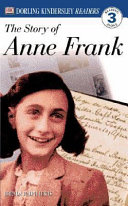 The Story of Anne Frank (DK Level 3 Reader)