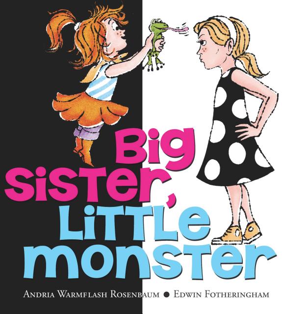 Big Sister, Little Monster