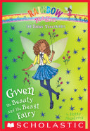Gwen the Beauty and the Beast Fairy (The Fairy Tale Fairies #5)