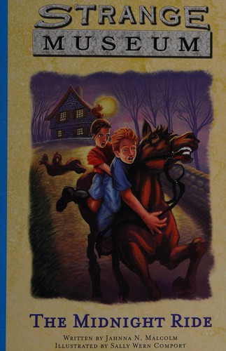 The Strange Museum #1: The Midnight Ride