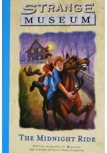 The Strange Museum #1: The Midnight Ride