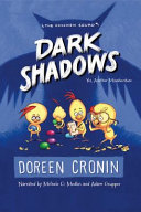 The Chicken Squad : Dark Shadows