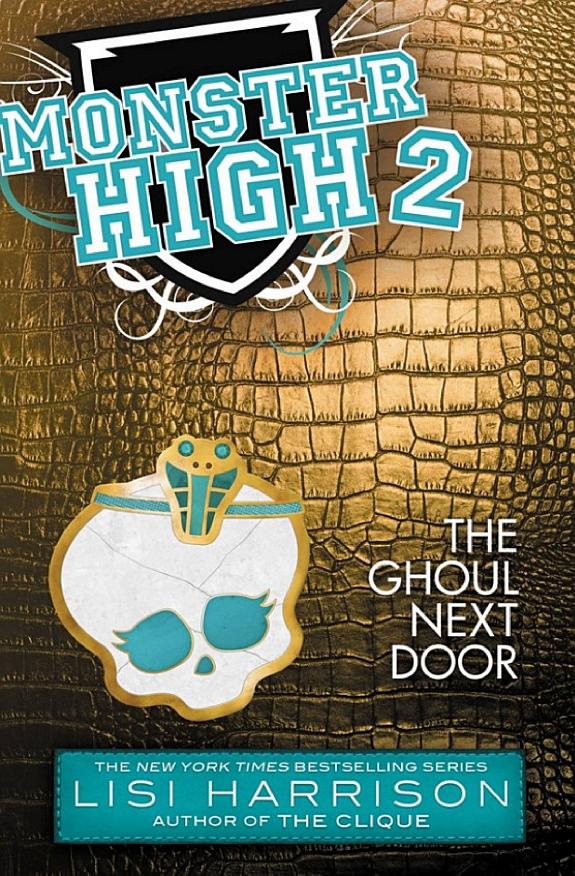 Monster High - The Ghoul Next Door