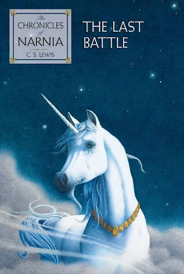 The Chronicles of Narnia. The Last Battle