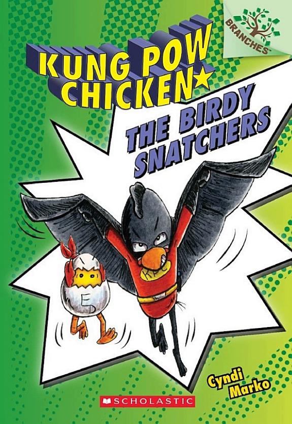 The Birdy Snatchers : Kung Pow Chicken #3