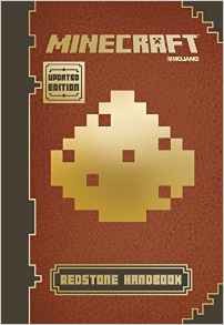 Minecraft: Redstone Handbook (Updated Edition)