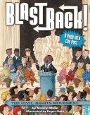 Blast Back - The Civil Rights Movement