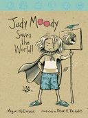 Judy Moody Saves the World!