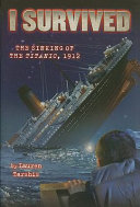 I Survived the Sinking of the Titanic, 1912