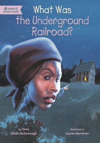 What Was the Underground Railroad?