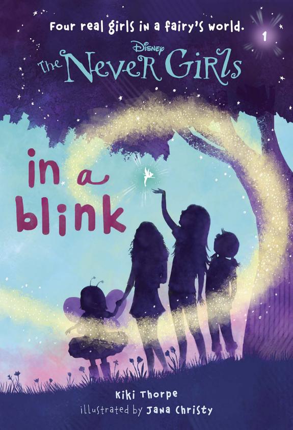 Never Girls #1: In a Blink (Disney: The Never Girls)