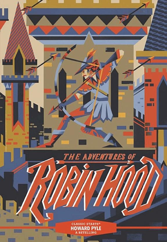 Classic Starts®: The Adventures of Robin Hood