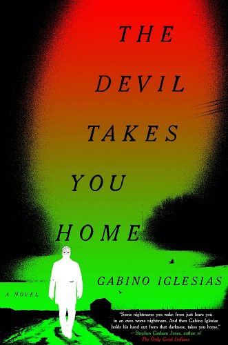 The Devil Takes You Home - BOTM