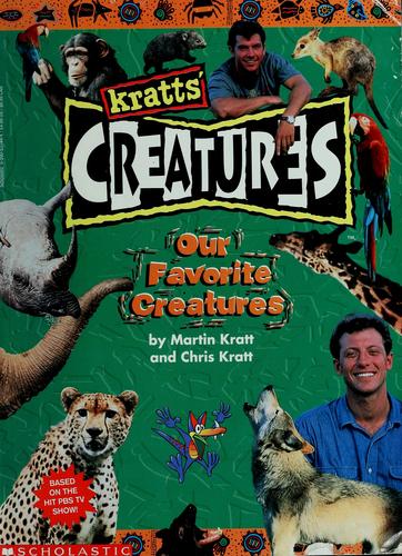 Our Favorite Creatures