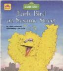 Early Bird on Sesame Street