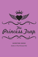 The Princess Trap